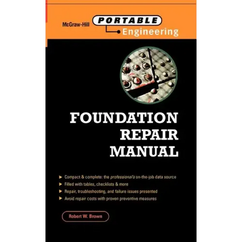 Foundation Repair Manual