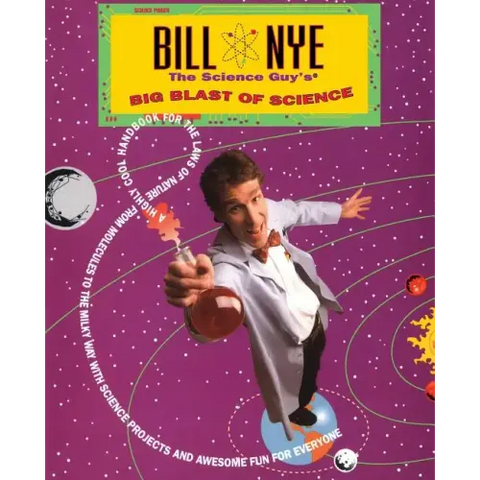 Bill Nye the Science Guy's Big Blast of Science