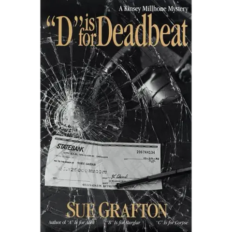 D Is for Deadbeat: A Kinsey Millhone Mystery