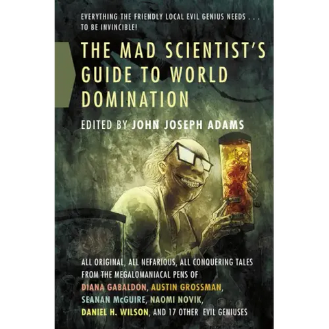 Mad Scientist's Guide to World Domi