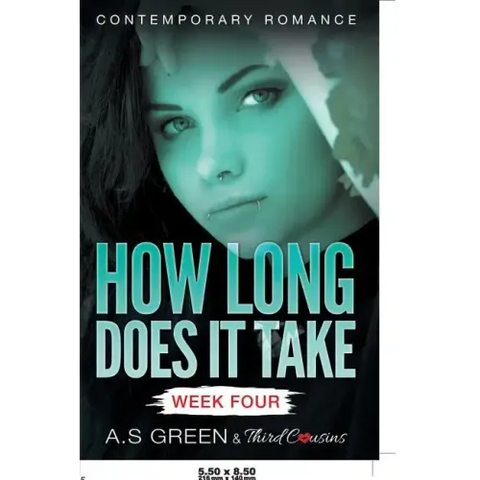 How Long Does It Take - Week Four (Contemporary Romance)