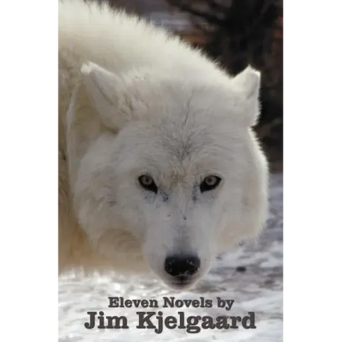 Eleven Novels by Jim Kjelgaard (complete and unabridged) including: The Spell of the White Sturgeon, The Lost Wagon, Trading Jeff and his Dog, Double