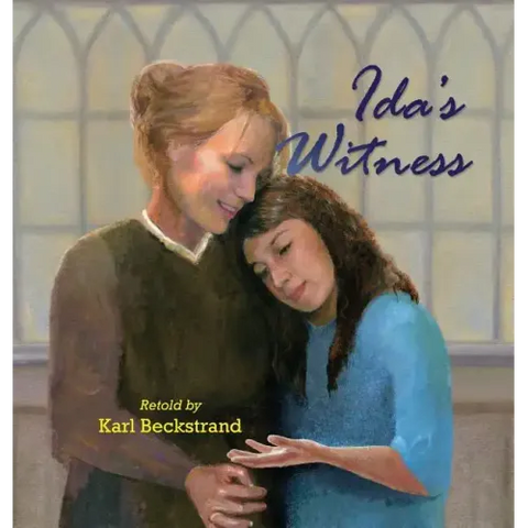 Ida's Witness: The True Story of an Immigrant Girl