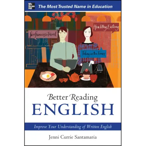 Better Reading English: Improve Your Understanding of Written English