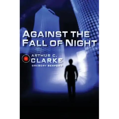 Against the Fall of Night