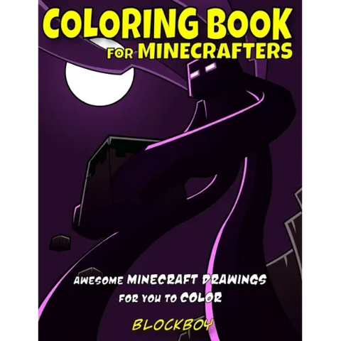 Coloring Book for Minecrafters: Awesome Minecraft Drawings for You to Color