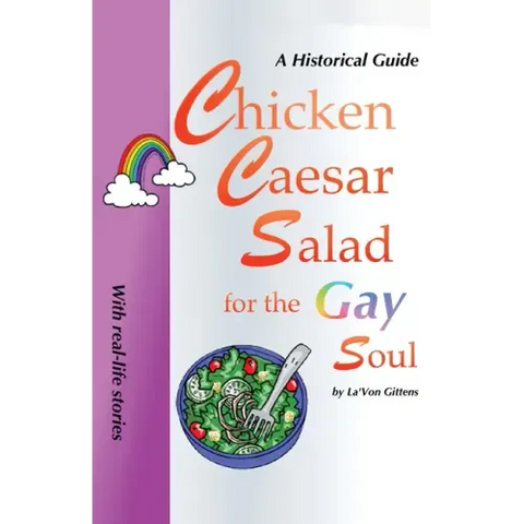 Chicken Caesar Salad for the Gay Soul