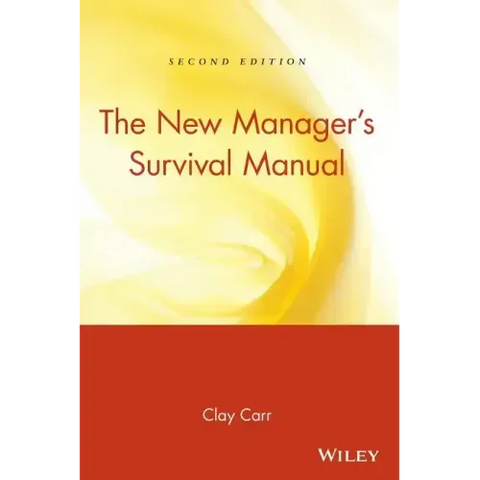 The New Manager's Survival Manual