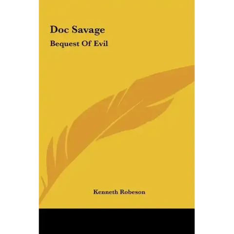 Doc Savage: Bequest of Evil