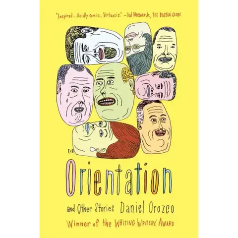 Orientation and Other Stories