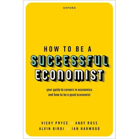 How to Be a Successful Economist