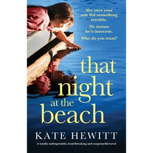 That Night at the Beach: A totally unforgettable, heartbreaking and suspenseful novel - Paperback