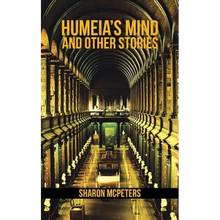 Humeia's Mind and Other Stories - Paperback
