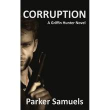 Corruption: A Griffin Hunter novel - Paperback