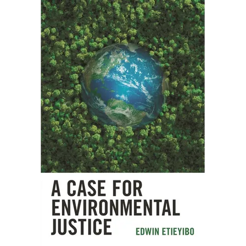 A Case for Environmental Justice