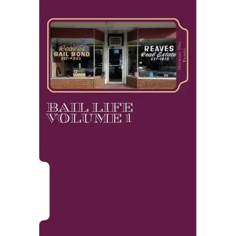 Bail Life volume 1: Bail Life volume 1