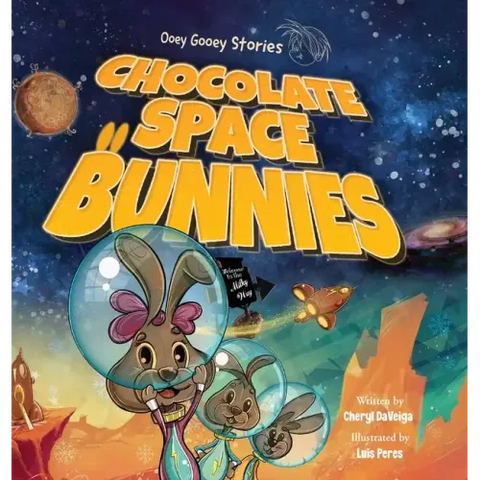 Chocolate Space Bunnies: A Funny Bunny Space Adventure for Children Ages 4-8