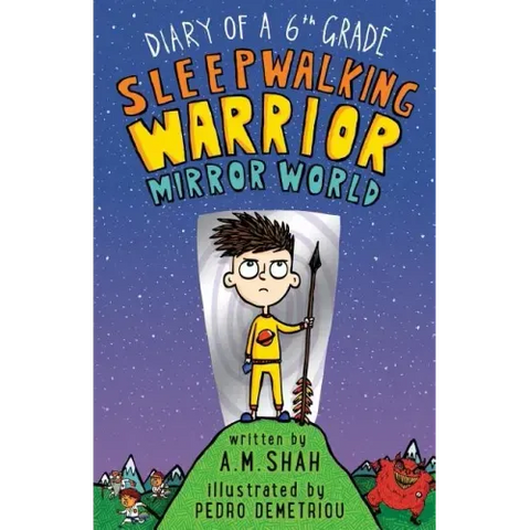 Diary of a 6th Grade Sleepwalking Warrior: Mirror World
