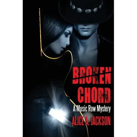 Broken Chord: A Music Row Mystery