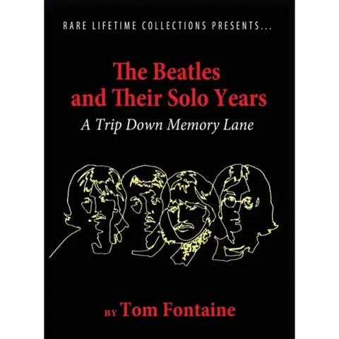 The Beatles and Their Solo Years: A Trip Down Memory Lane