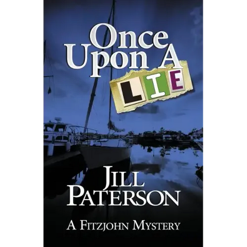 Once Upon A Lie: A Fitzjohn Mystery