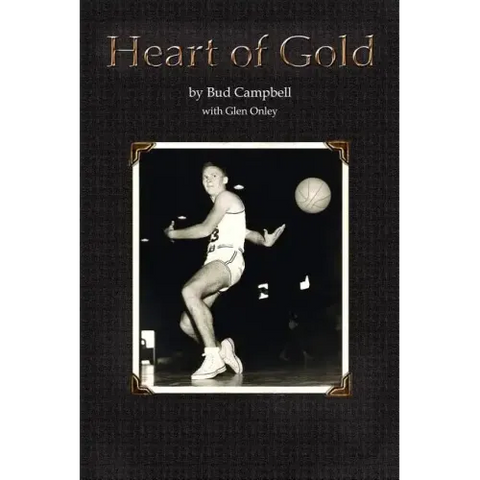 Heart of Gold, A Basketball Player's Legacy