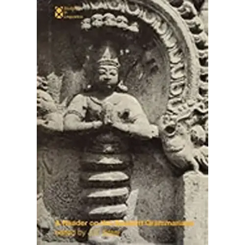 A Reader on the Sanskrit Grammarians