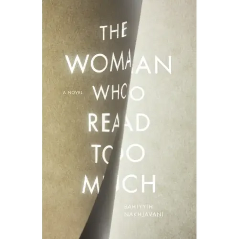 The Woman Who Read Too Much