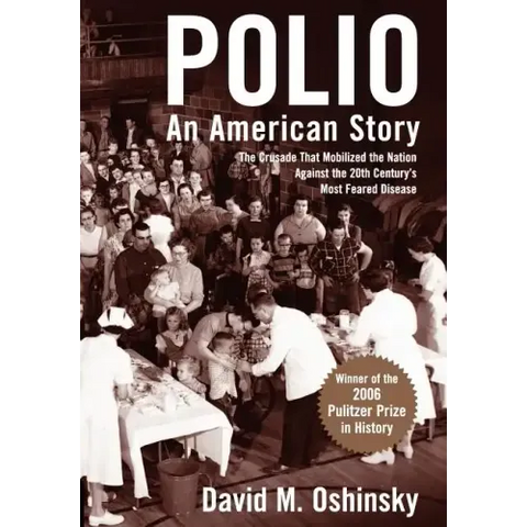 Polio: An American Story
