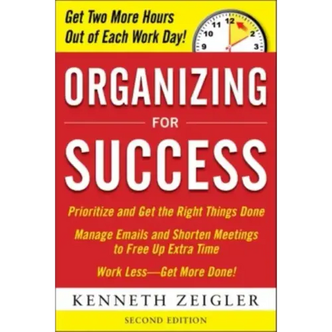 Organizing for Success, Second Edition
