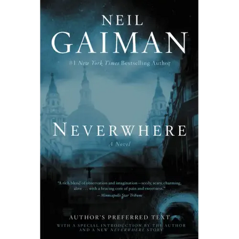 Neverwhere: Author's Preferred Text