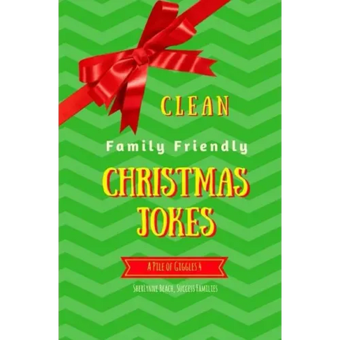 A Pile of Giggles 4: Clean Family Friendly Christmas Jokes
