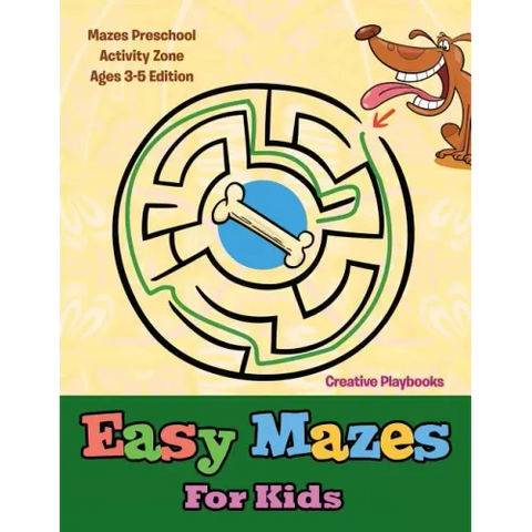 Easy Mazes For Kids - Mazes Preschool Activity Zone Ages 3-5 Edition