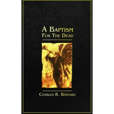 A Baptism for the Dead