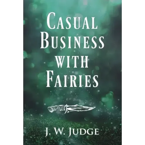 Casual Business with Fairies