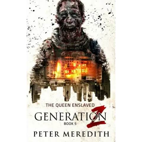 Generation Z: The Queen Enslaved
