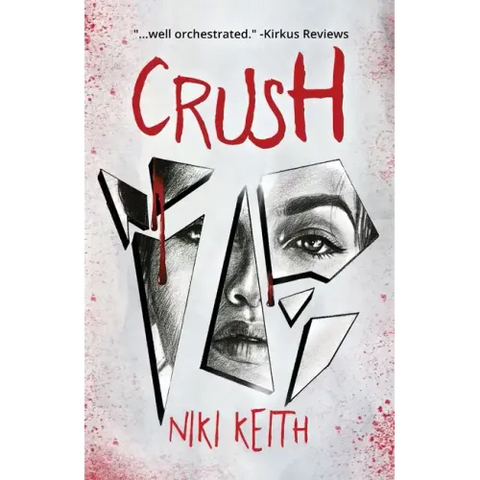 Crush: A Twisty YA Thriller