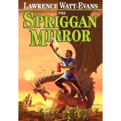 The Spriggan Mirror: A Tale of Ethshar