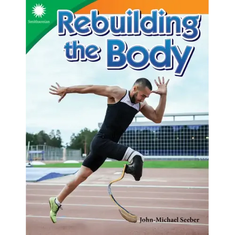 Rebuilding the Body