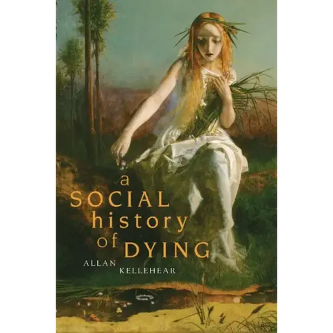 A Social History of Dying