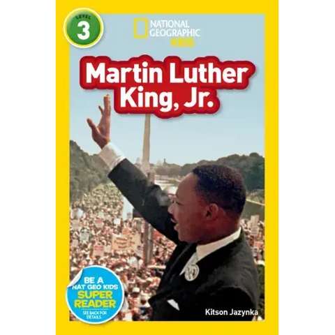 Martin Luther King, Jr. (National Geographic Kids Readers, Level 3)