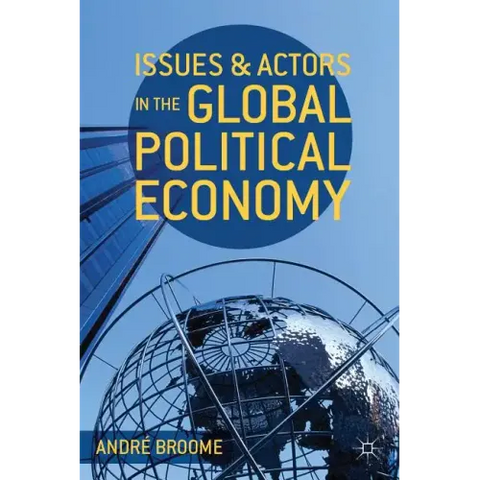 Issues and Actors in the Global Political Economy