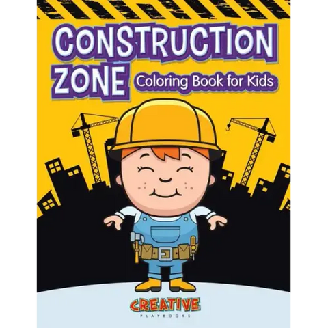 Construction Zone Coloring Book for Kids