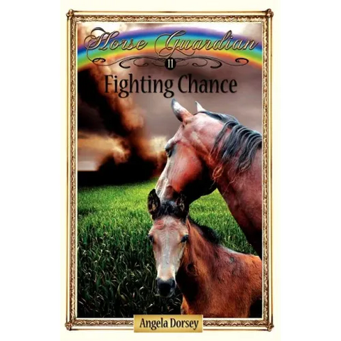 Fighting Chance: Sometimes Horses Need a Little Magic