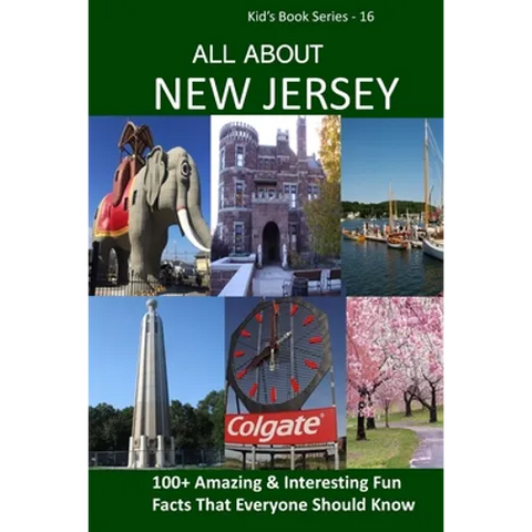 All about New Jersey: 100+ Amazing Facts with Pictures