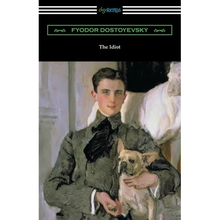 The Idiot: (Translated by Eva M. Martin)