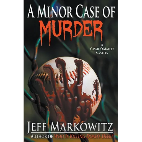 A Minor Case of Murder - A Cassie O'Malley Mystery