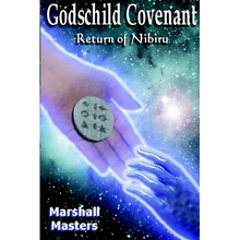 Godschild Covenant: Return of Nibiru - Hardcover