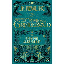 Fantastic Beasts: The Crimes of Grindelwald -- The Original Screenplay