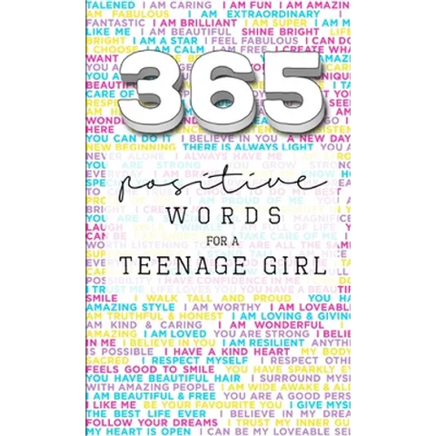 365: Positive Words for a Teenage Girl